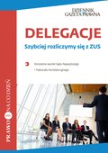 Delegacje. Szybciej rozliczymy się z ZUS - ebook