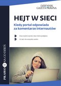 Hejt w sieci Kiedy portal odpowiada za komentarze internautów - ebook