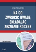 Na co zwrócić uwagę składając zeznanie roczne - ebook