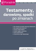 Testamenty, darowizny, spadki po zmianach - ebook