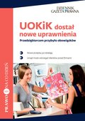 UOKiK dostał nowe uprawnienia. Przedsiębiorcom przybyło obowiązków - ebook