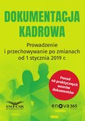 DOKUMENTACJA KADROWA Prowadzenie i przechowywanie po zmianach od stycznia 2019 - ebook