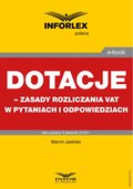 Dotacje - zasady rozliczania VAT w pytaniach i odpowiedziach - ebook