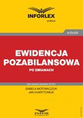 Ewidencja pozabilansowa po zmianach - ebook