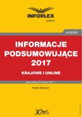 INFORMACJE PODSUMOWUJĄCE 2017 krajowe i unijne - ebook