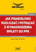 Jak prawidłowo rozliczać i potrącać z wynagrodzenia wpłaty do PPK - ebook