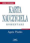 Karta Nauczyciela. Komentarz - ebook