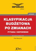 KLASYFIKACJA BUDŻETOWA PO ZMIANACH pytania i odpowiedzi - ebook