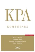 KPA Komentarz - Kodeks Postępowania Administracyjnego - ebook