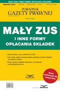 MAŁY ZUS I INNE FORMY OPŁACANIA SKŁADEK - ebook