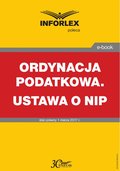 ORDYNACJA PODATKOWA. USTAWA O NIP - ebook