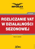 Rozliczanie VAT w działalności sezonowej - ebook