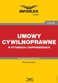 Umowy cywilnoprawne w pytaniach i odpowiedziach - ebook