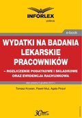 Wydatki na badania lekarskie pracowników - rozliczanie podatkowe i składkowe oraz ewidencja rachunkowa - ebook