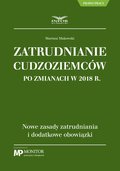 Zatrudnianie cudzoziemców po zmianach w 2018 - ebook