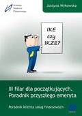 III filar dla początkujących. Poradnik przyszłego emeryta - ebook