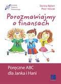 Porozmawiajmy o finansach - poręczne ABC dla Janka i Hani - ebook