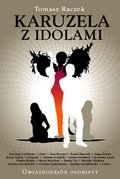 Karuzela z idolami - ebook