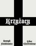 Krzyżacy - ebook