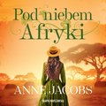 Pod niebem Afryki - audiobook