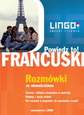 Francuski: rozmówki, dialogi, słownictwo - audio kurs + e-book