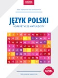 Język polski. Korepetycje maturzysty. Cel: matura - ebook