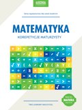 Matematyka. Korepetycje maturzysty. Cel: matura - ebook