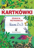 Kartkówki. Edukacja przyrodnicza klasa 2 i 3. Materiały edukacyjne - ebook