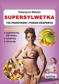 Supersylwetka. 100 przepisów i porad eksperta - ebook