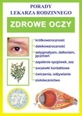 Zdrowe oczy. Porady Lekarza Rodzinnego - ebook