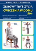 Zdrowy tryb życia. Ćwiczenia w domu 50+ - ebook