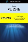 Dwupak. 20 000 mil podmorskiej żeglugi. Zielony promień - ebook