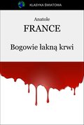 Bogowie łakną krwi - ebook