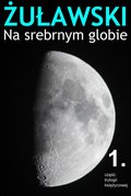 Na srebrnym globie - ebook