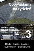 Opowiadania na tydzień. Część 3 - ebook