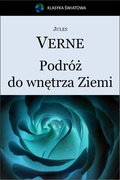 Podróż do wnętrza Ziemi - ebook