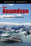 Zdobycie bieguna południowego - ebook