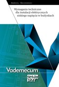 Wymagania techniczne dla instalacji elektrycznych niskiego napięcia w budynkach - ebook