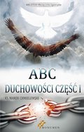 ABC duchowości. Część I - ebook