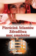 Pierścień Atlantów. Zdradliwa moc amuletów - ebook