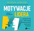 Motywacje lidera - audiobook