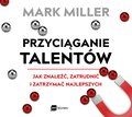 Przyciąganie talentów - audiobook