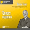 Sukces osobisty. Biblioteka Sukcesu Briana Tracy - audiobook