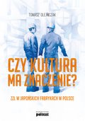 Czy kultura ma znaczenie? ZZL w japońskich fabrykach w Polsce - ebook