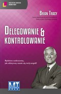 Delegowanie & kontrolowanie - ebook