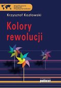 Kolory rewolucji - ebook