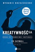 Kreatywność S.A. Droga do prawdziwej inspiracji. Wydanie rozszerzone - ebook