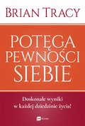 Potęga pewności siebie - ebook