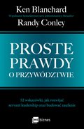 Proste prawdy o przywództwie - ebook