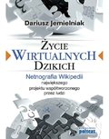 Życie wirtualnych dzikich - ebook